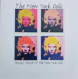 New York Dolls / Actress - The Birth Of The New York Dolls