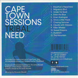 Tribalneed - Capetown Sessions (digipak)