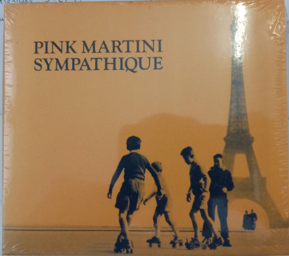 Pink Martini - Sympathique (digipak)