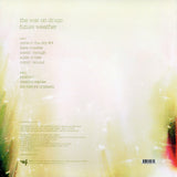 War On Drugs - Future Weather (US)