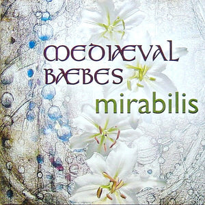 Mediaeval Baebes - Mirabilis