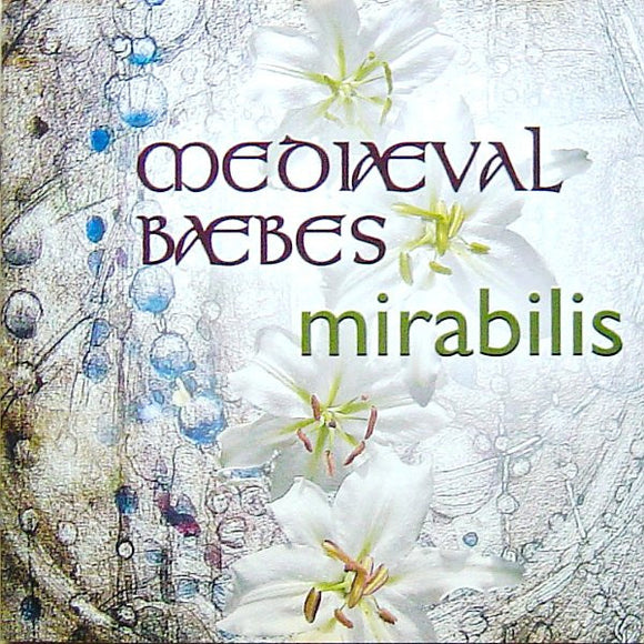 Mediaeval Baebes - Mirabilis