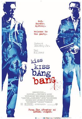 Kiss kiss Bang Bang