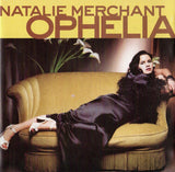 Natalie Merchant - Ophelia