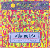 Willie And Lobo - Fandango Nights (SA)