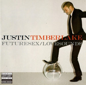 Justin Timberlake - Futuresex/Lovesounds