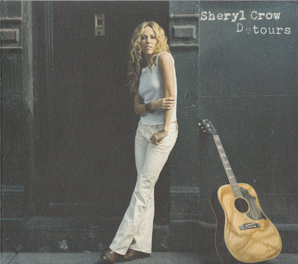 Sheryl Crow - Detours (Cardsleeve)