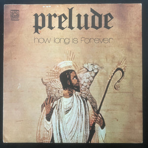 Prelude - How Long Is Forever (Gatefold)