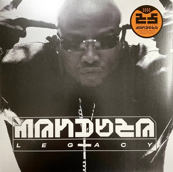 Mandoza - Legacy (25th Anniversary)