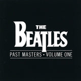 The Beatles - Past Masters * Volume One