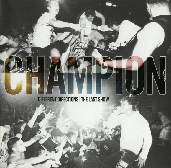 Champion - Different Directions (The Last Show) CD+ DVD