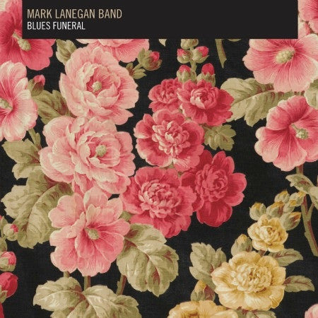 Mark Lanegan - Blues Funeral (2xLP)