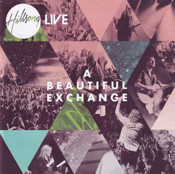 Hillsong - A Beautiful Exchange