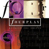 Fourplay - Between The Sheets