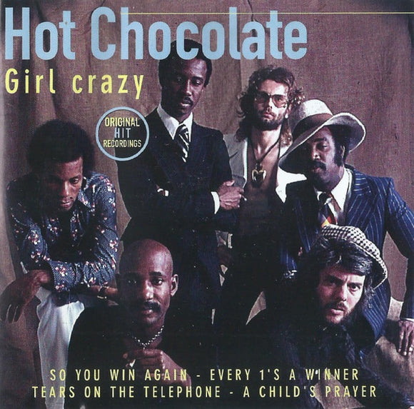 Hot Chocolate - Girl Crazy