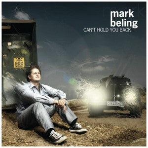 Mark Beling - Can't Hold You Back