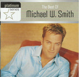 Michael W. Smith - The Best Of Michael W. Smith (SA)