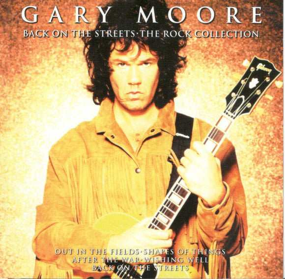 Gary Moore - Back n The Streets (The Rock Collection)