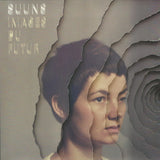 Suuns - Images Du Futur (US)