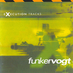 Funker Vogt - Execution Tracks (Digipak)