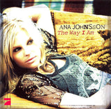 Ana Johnsson - The Way I Am