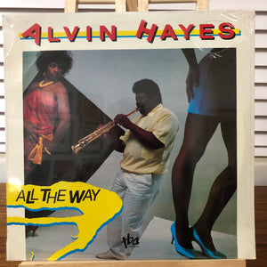 Alvin Hayes - All the Way (Sealed)