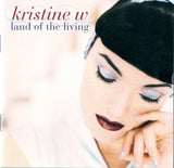 Kristine W - Land Of The Living