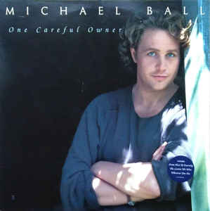 Michael Ball - One Careful Owner