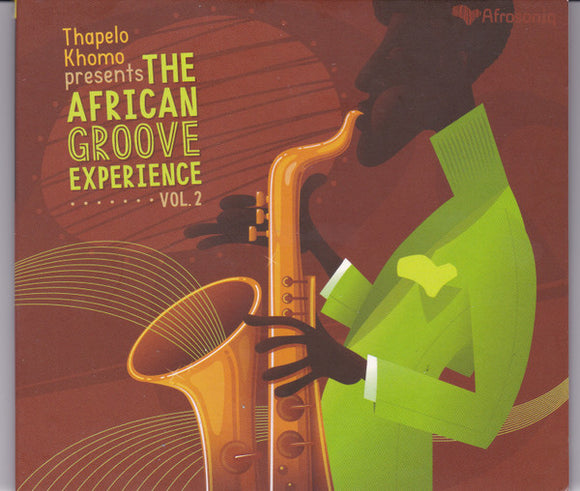 Thapelo Khomo - The African Groove Experience Vol. 2