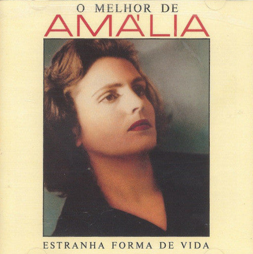 Amália – O Melhor De Amália (Estranha Forma De Vida) (2xCD)