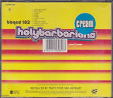 Holy Barbarians - Cream