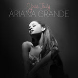 Ariana Grande - Yours Truly