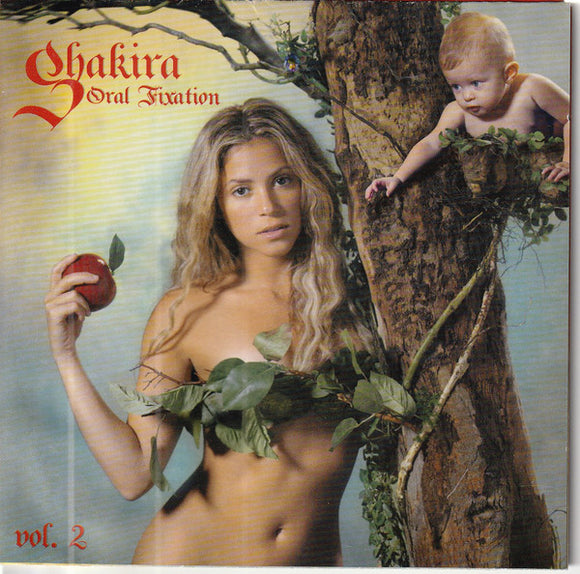 Shakira - Oral Fixation