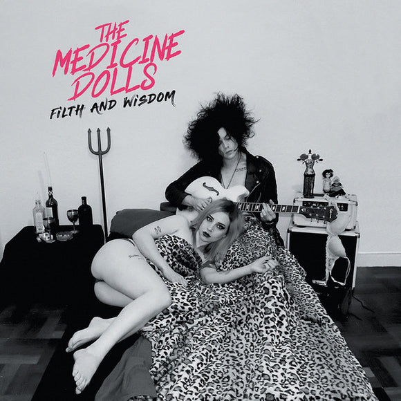 The Medicine Dolls - Filth & Wisdom (sealed)