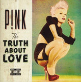 P!nk - The Truth About Love