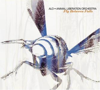 Animal Liberation Orchestra - Fly Between Falls