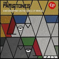 The Parlotones - Eavesdropping On The Songs Of The Whales