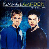 Savage Garden - Affirmation (SA)