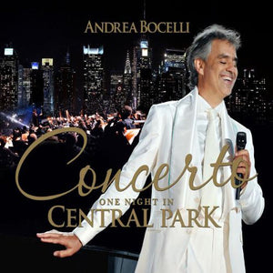 Andrea Bocelli - Concerto: One Night In Central Park