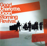 Good Charlotte - Good Morning Revival