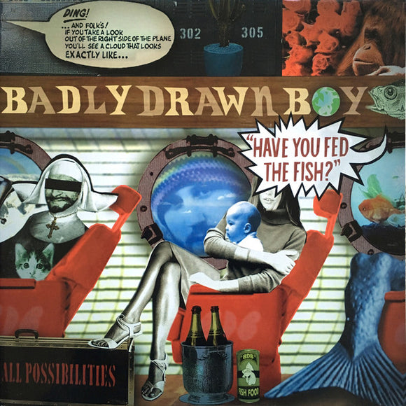 Badly Drawn Boy - Have You Fed The Fish