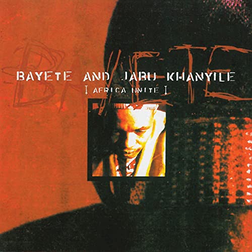 Bayete And Jaby Khanyile - Africa Unite