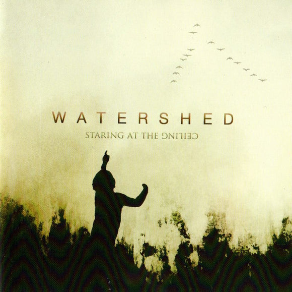 Watershed - Staring At The Ceiling