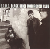 Black Rebel Motorcycle Club - B.R.M.C