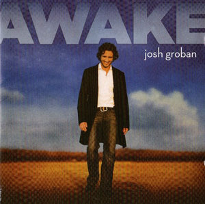 Josh Groban - Awake