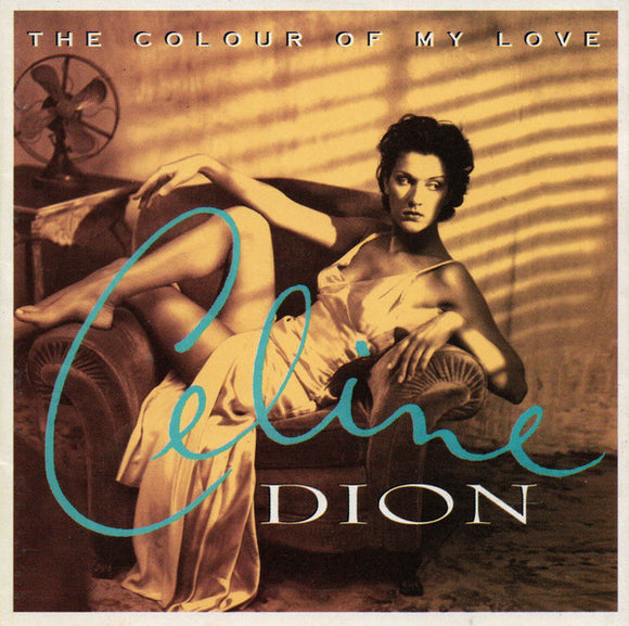 Celine Dion - The Colour Of My Love